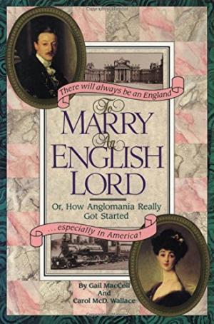 Casarse con un señor inglés: o cómo realmente comenzó la anglomania