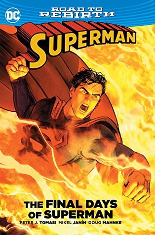 Superman: Los últimos días de Superman
