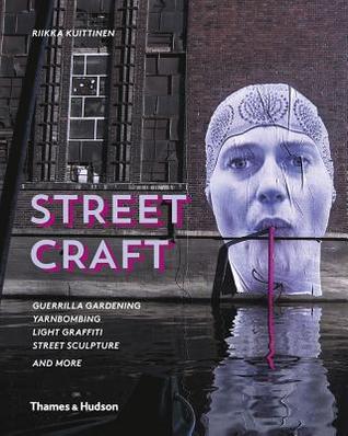 Arte de la calle: Yarnbombing, Guerrillero que cultiva un huerto, Light Tagging, Lace Graffiti y más