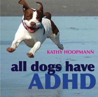 Todos los perros tienen ADHD