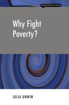 ¿Por qué luchar contra la pobreza?