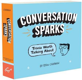 Chispas de conversación: curiosidad vale la pena hablar