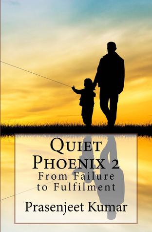 Quiet Phoenix 2: Del fracaso a la realización: una memoria de un niño introvertido