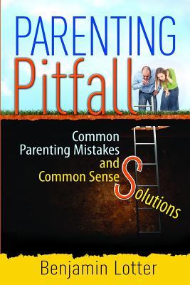 Problemas de Parenting: Errores comunes del Parenting y soluciones comunes del sentido