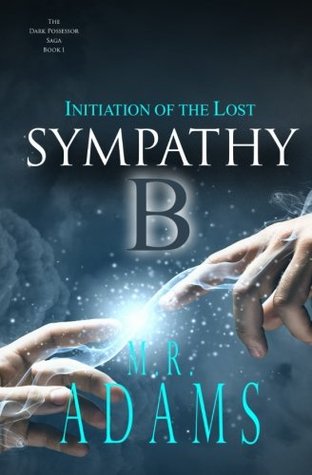 Iniciación de los perdidos (Sympathy-B # 1)