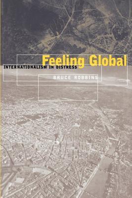 El sentimiento global: el internacionalismo en la angustia
