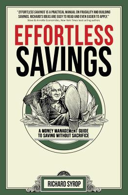 Ahorros sin esfuerzo: una guía de administración de dinero para salvar sin sacrificio