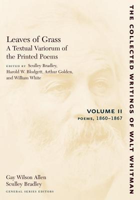 Hojas de Hierba: Una Variorum Textual de los Poemas Impresos 1860-67