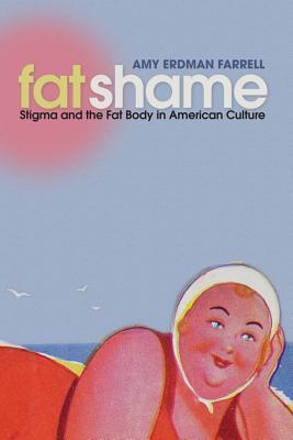 La Vergüenza: El Estigma y el Cuerpo Gordo en la Cultura Americana