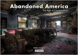 América abandonada: la era de las consecuencias