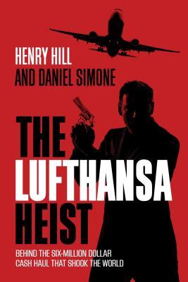 El Heist de Lufthansa