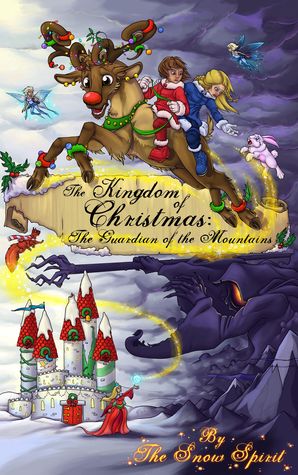 El Reino de la Navidad: El Guardián de las Montañas