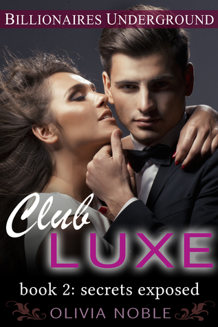 Club Luxe 2: Secretos expuestos