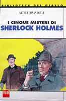 Cinque misteri di Sherlock Holmes