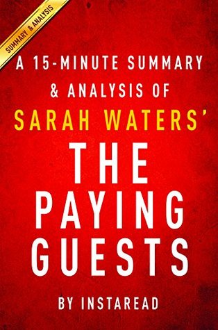 The Paying Guests por Sarah Waters - Un resumen de 15 minutos y análisis