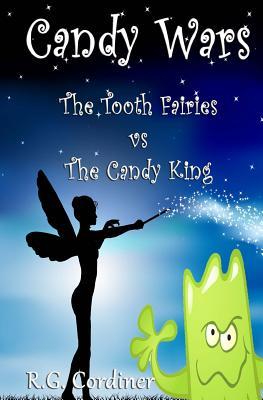 Candy Wars: Las hadas del diente contra el rey del caramelo