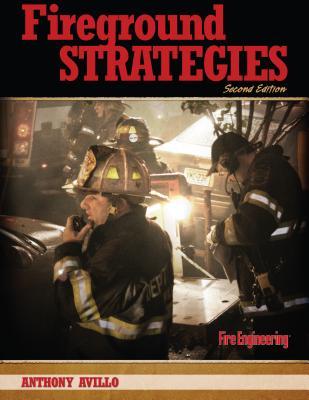Fireground Strategies, 2ª edición