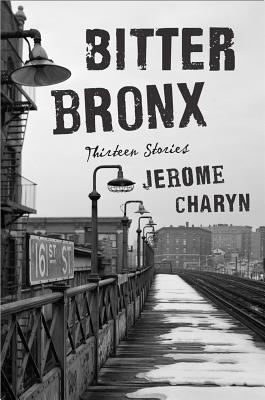 Bronx amargo: trece historias