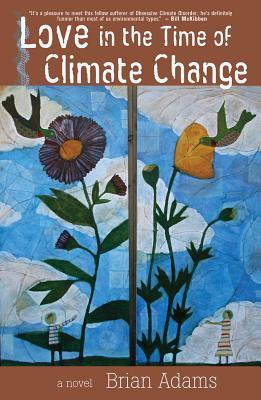El Amor en el Tiempo del Cambio Climático