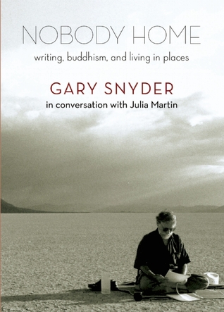 Nobody Home: Escritura, Budismo y Vivir en Lugares