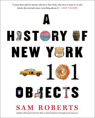 Una historia de Nueva York en 101 objetos