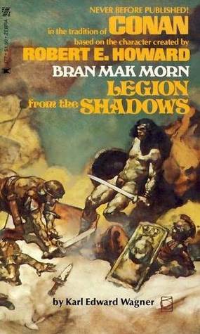 Bran Mak Morn: Legión de las sombras