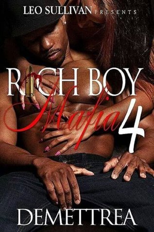 Rich Boy Mafia 4