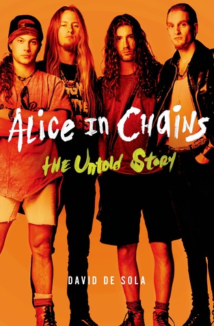 Alice in Chains: La historia no contada