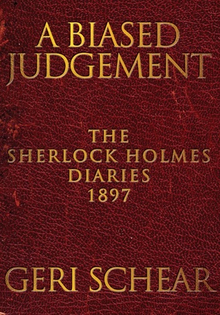Un juicio sesgado: The Sherlock Holmes Diaries 1897