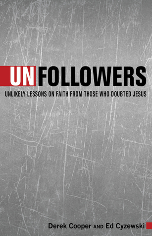 Desapuntados: Lecciones improbables sobre la fe de aquellos que dudan de Jesús