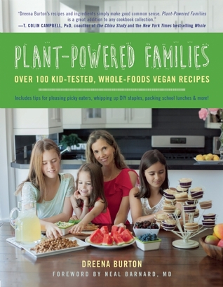 Familias con plantas: Más de 100 ensaladas infantiles, comidas enteras, recetas vegetarianas