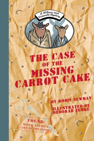Un misterio de Wilcox y Griswold: El caso de la torta de zanahoria que falta