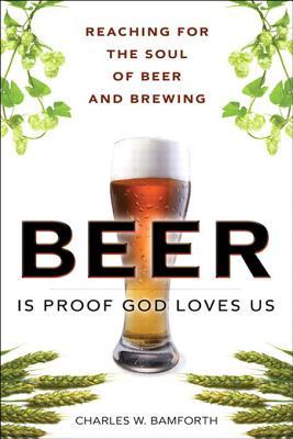 La cerveza es una prueba Dios nos ama: El arte, la cultura y el ethos de la elaboración de la cerveza, documentos portátiles