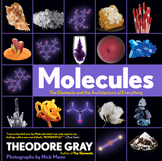 Moléculas: Los elementos y la arquitectura de todo