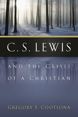 C. S. Lewis y la Crisis de un Cristiano
