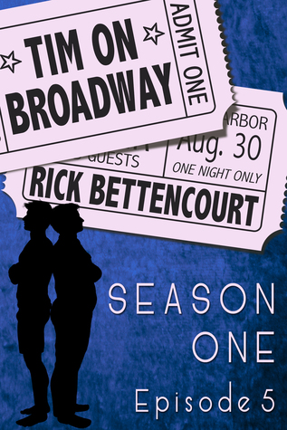 Tim en Broadway, Primera temporada, Episodio 5
