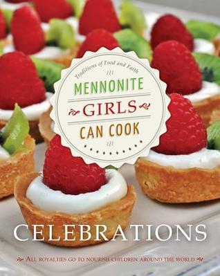 Las Menonitas Pueden Cocinar Celebraciones