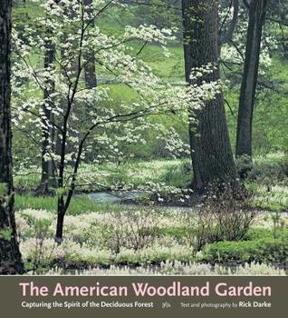 The American Woodland Garden: Capturando el Espíritu del Bosque Deciduo