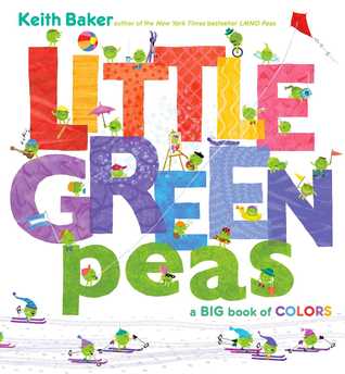 Pequeños guisantes verdes: un gran libro de colores