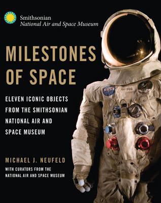 Hitos del espacio: once objetos icónicos del Museo Nacional del Aire y el Espacio del Smithsonian