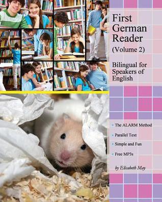 Primer Lector Alemán (Volumen 2) Bilingüe para Hablantes de Inglés: Nivel Elemental