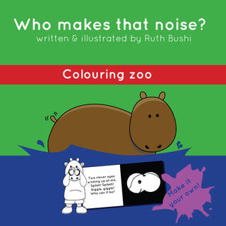 Quién hace ese ruido: Colorear el zoológico