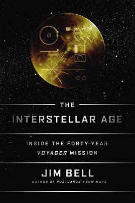 La Edad Interstelar: Dentro de la Misión Voyager de Cuarenta Años
