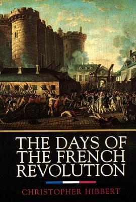 Los Días de la Revolución Francesa