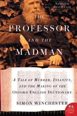 El profesor y el loco: Un cuento de asesinato, locura y la elaboración del Diccionario Oxford Inglés