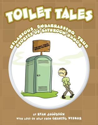 Cuentos de tocador: hilarante, vergonzoso, historias verdaderas del humor del cuarto de baño