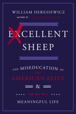Ovejas Excelentes: La Misionalización de la Elite Americana y el Camino a una Vida Significativa