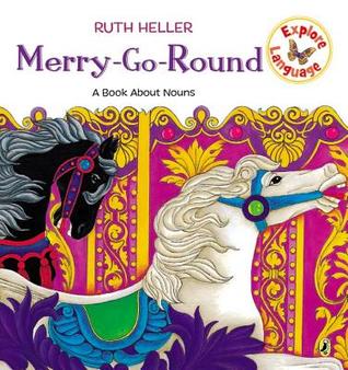 Merry-Go-Round: Un libro sobre los sustantivos