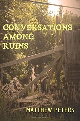 Conversaciones entre ruinas