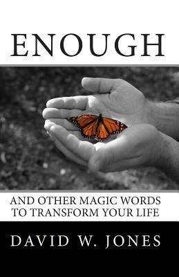 Suficiente: Y otras palabras mágicas para transformar tu vida